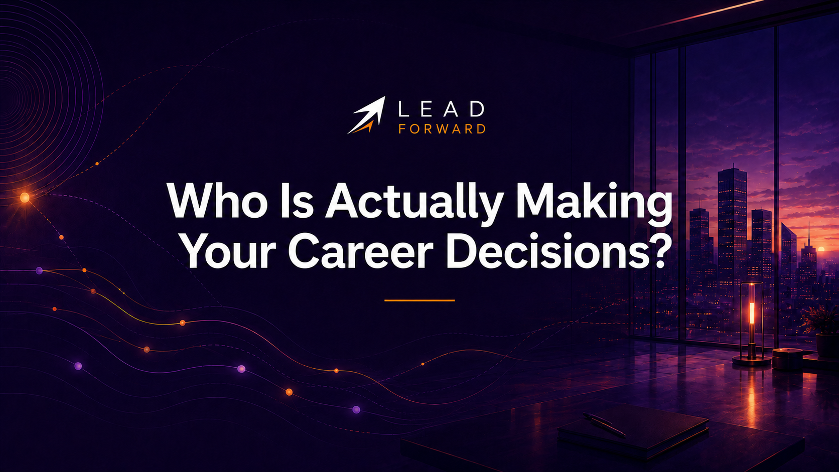 Who is Actually Making Your Career Decisions?